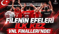 Filenin Efeleri ilk kez VNL Finalleri'nde!
