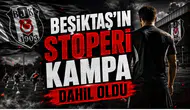 Beşiktaş'ın Stoperi Kampa Dahil Oldu