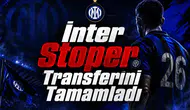 İnter Stoper Transferini Tamamladı