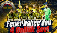 Fenerbahçe'den 4 Gollük Şov!