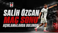Salih Özcan Maç Sonu Açıklamalarda Bulundu