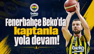 Fenerbahçe Beko'da kaptanla yola devam!