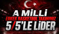 A Milli Erkek Basketbol Takımımız 5/5'le Lider