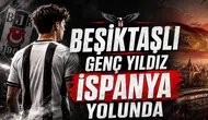 Beşiktaşlı Genç Yıldız İspanya Yolunda