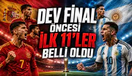 Dev final öncesi ilk 11'ler belli oldu