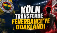 Köln Transferde Fenerbahçe’ye Odaklandı
