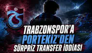 Trabzonspor’a Portekiz’den Sürpriz Transfer İddiası