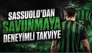 Sassuolo’dan Savunmaya Deneyimli Takviye