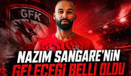 Nazım Sangare'nin Geleceği Belli Oldu