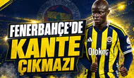 Fenerbahçe'de Kante çıkmazı