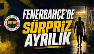 Fenerbahçe’de Sürpriz Ayrılık