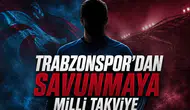 Trabzonspor'dan Savunmaya Milli Takviye