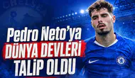 Pedro Neto'ya Dünya Devleri Talip Oldu