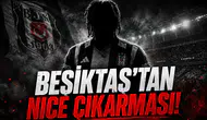 Beşiktaş'tan Nice Çıkarması!
