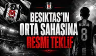 Beşiktaş'ın Orta Sahasına Resmi Teklif