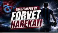 Trabzonspor'da Forvet Harekatı