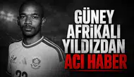 Güney Afrikalı Yıldızdan Acı Haber