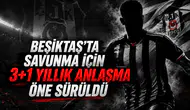 Beşiktaş'ta savunma için 3+1 yıllık anlaşma öne sürüldü