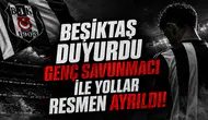 Beşiktaş Duyurdu Genç Savunmacı ile Yollar Resmen Ayrıldı!