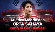 Atletico Madrid'den Orta Sahaya Kang In Lee Hamlesi