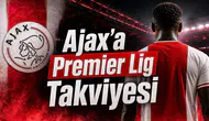 Ajax'a Premier Lig Takviyesi