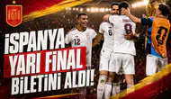 İspanya Yarı Final Biletini Aldı!