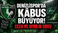 Denizlispor'da Kâbus Büyüyor! Ceza ve Ayrılık Şoku