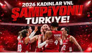 2026 KADINLAR VNL ŞAMPİYONU TÜRKİYE