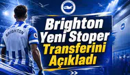 Brighton Yeni Stoper Transferini Açıkladı