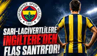 Sarı-Lacivertlilere İngiltere'den Flaş Santrfor!