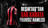 Beşiktaş'tan Sağ Kanata Fransız Hamlesi
