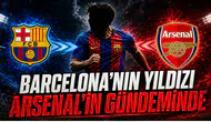 Barcelona’nın Yıldızı Arsenal’in Gündeminde