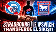 Strasbourg ile Ipswich Transferde El Sıkıştı