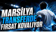 Marsilya Transferde Fırsat Kovalıyor