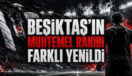 Beşiktaş’ın Muhtemel Rakibi Farklı Yenildi