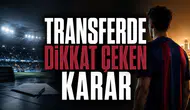 Transferde Dikkat Çeken Karar