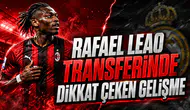 RAFAEL LEAO TRANSFERİNDE DİKKAT ÇEKEN GELİŞME