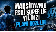 Marsilya’nın Eski Süper Lig Yıldızı Planı Bozuldu