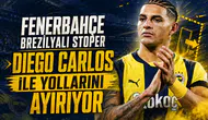 Fenerbahçe Brezilyalı stoper Diego Carlos ile yollarını ayırıyor