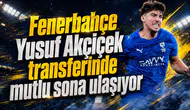 Fenerbahçe Yusuf Akçiçek transferinde mutlu sona ulaşıyor