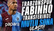 Trabzonspor Fabinho transferinde mutlu sona ulaştı!