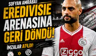 Sofyan Amrabat Eredivisie arenasına geri döndü imzalar atıldı