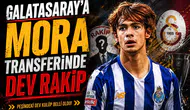 Galatasaray'a Mora Transferinde Dev Rakip