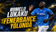 Romelu Lukaku Fenerbahçe Yolunda