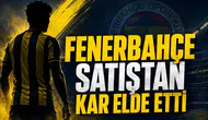 Fenerbahçe Satıştan Kar Etti