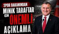 Spor Bakanından, Minik Taraftar İçin Önemli Açıklama!