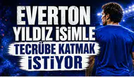 Everton Yıldız İsimle Tecrübe Katmak İstiyor
