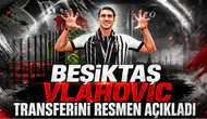 Beşiktaş Vlahovic Transferini Resmen Açıkladı