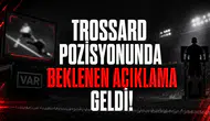 Trossard Pozisyonunda Beklenen Açıklama Geldi!