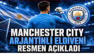 Manchester City Arjantinli Eldiveni Resmen Açıkladı